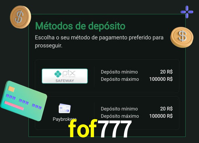 O cassino fof777 oferece uma grande variedade de métodos de pagamento